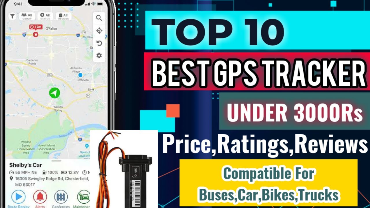 Top 10 Best GPS Tracker For Car Truck Bus Bike II Best GPS tackers