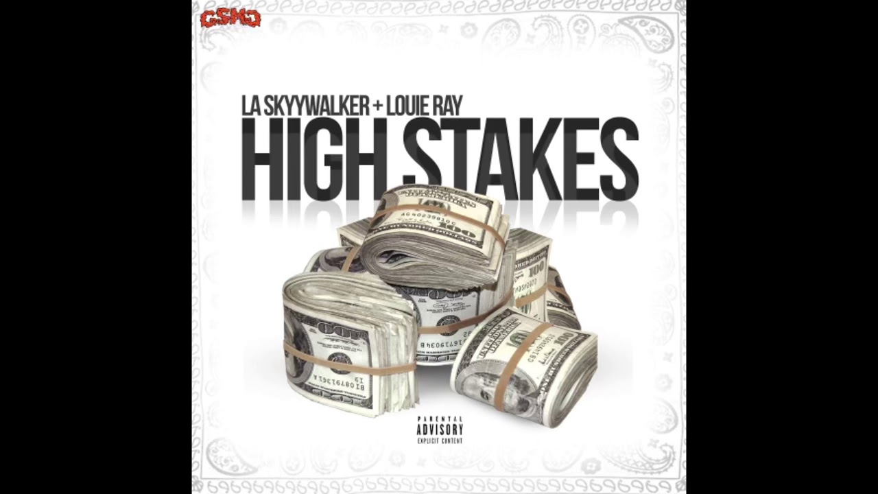 Watch LA SkyyWalker x Louie Ray-High Stakes(prod.by Wayne 616) on YouTube Watch LA SkyyWalker x Louie Ray-High Stakes(prod.by Wayne 616) on YouTube