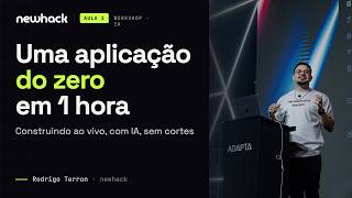 Workshop de IA · Aula 2: Construindo uma aplicação do zero em 1 hora