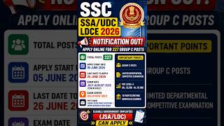 SSC SSA/UDC LDCE 2025 Notification Out 🔥 | 227 Vacancies | Apply Online