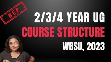 UG Course Structure | WBSU | NEP 2023