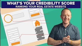 What's Your Credibility Score Ranking Your Real Estate Website