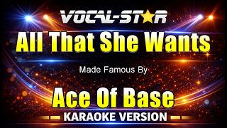 Download lagu All That She Wants - Ace Of Base KARAOKE