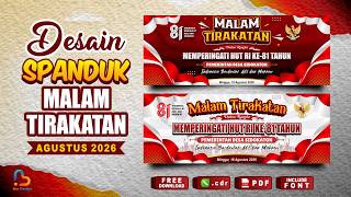Desain Spanduk Malam Tirakatan 17 Agustus 2026 - Spanduk Hut RI ke-81 Tahun (Free CDR) - #nurdesigns