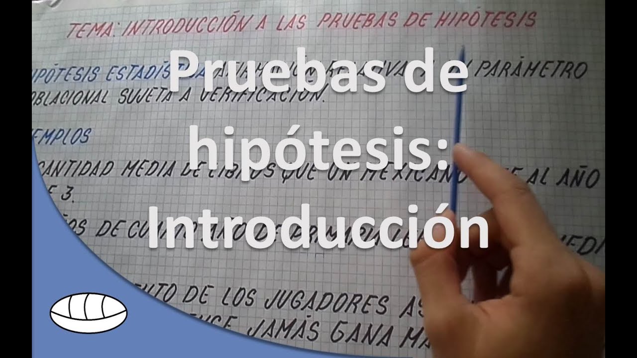 Introducción a las pruebas de hipótesis