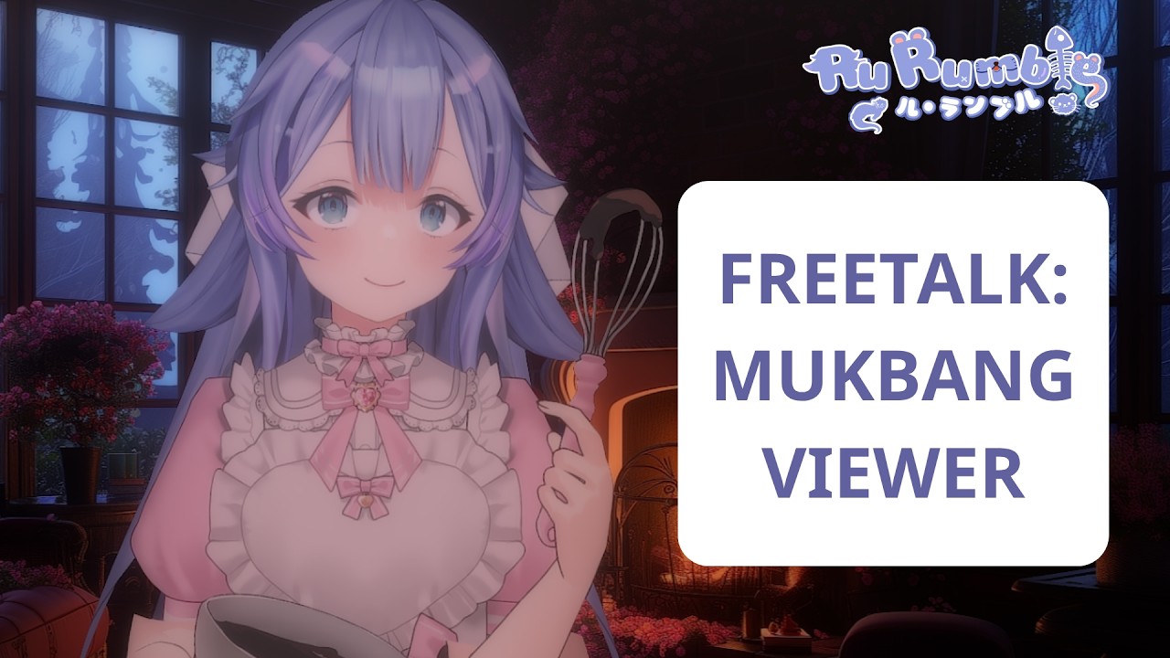 【FREETALK】MUKBANG VIEWER :3