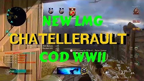 NEW CHATELLERAULT LMG COD WW2