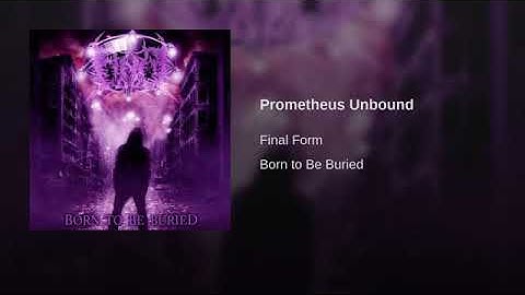 Final form - Prometheus unbound