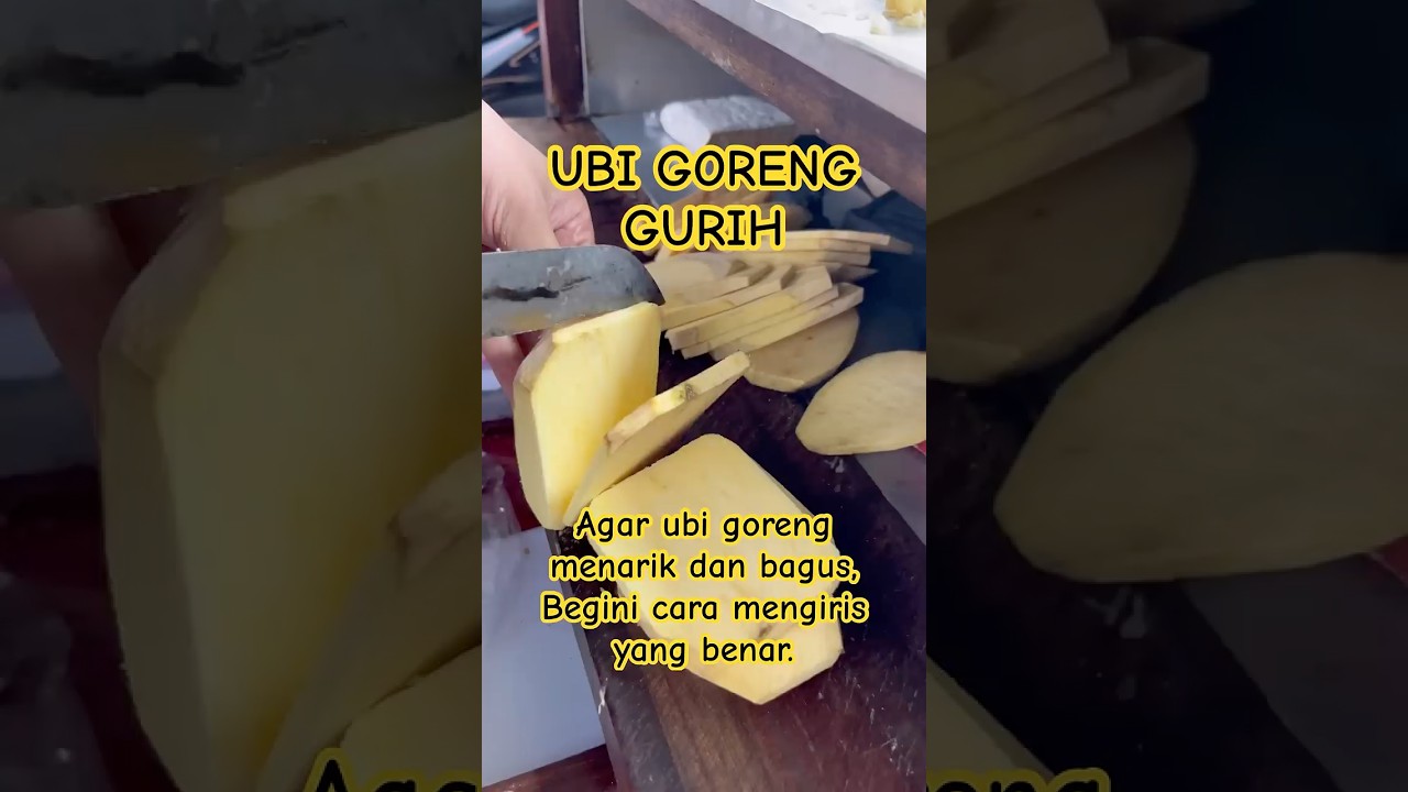 Agar ubi goreng menarik dan bagus,begini cara mengiris yang benar. 