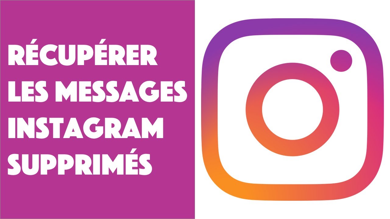 Comment Récupérer Des Messages Supprimés Sur Instagram