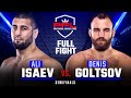 Full Fight | Ali Isaev vs Denis Goltsov (Heavyweight Semifinals) | 2019 PFL Playoffs