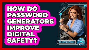 How Do Password Generators Improve Digital Safety?