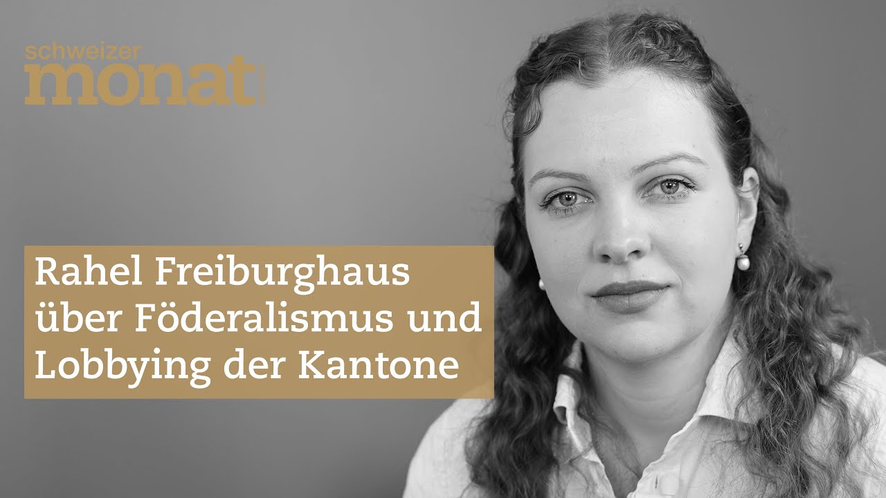 #50 Rahel Freiburghaus: «Kantonsregierungen sehen sich gezwungen, zu lobbyieren»