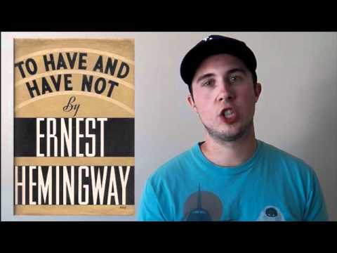 Video Book Review of Ernest Hemingway's "To Have and Have Not"