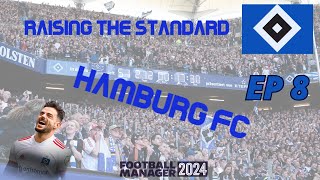 Raising the Standard | Hamburg FC | FM24 | Episode 8