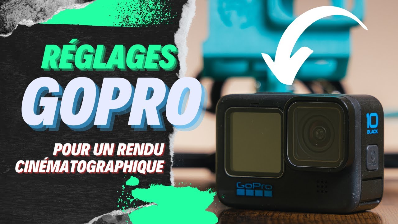 Réglages Vidéo GoPro : Obtenez la Meilleure Qualité avec Ces Astuces