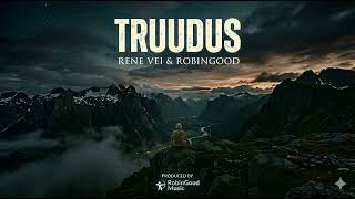 Rene Vei & RobinGood - Truudus Official Music