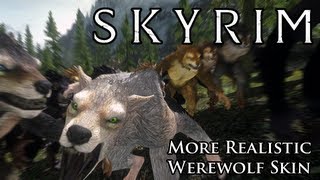 Skyrim Mod: More Realistic Werewolf Skin