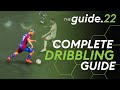 The ONLY DRIBBLING GUIDE You Will Ever Need! FIFA 22 How To Master Dribbling!