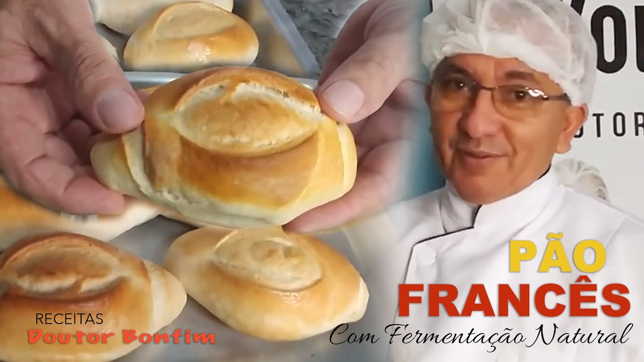 PÃO FRANCÊS COM FERMENTAÇÃO NATURAL (Delicia de receita pra você fazer em casa)