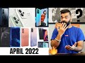 Top Upcoming Smartphones - April 2022🔥🔥🔥