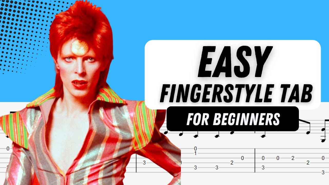 Ziggy Stardust FREE Easy Fingerstyle Tab For Beginners David Bowie