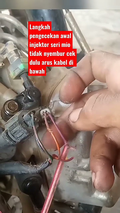 injektor Mio M3,G ,GT dan soul GT tidak nyembur jangan ganti dulu cek dulu bagian arus nyaa !!