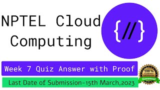 NPTEL Cloud Computing week 7 Quiz answers with proof of each answer