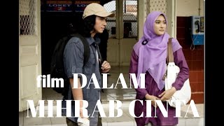 Film Dalam Mihrab Cinta  Movie  Abdi Cholis Tv