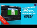 Lesson 4 - Export | Chapter - 4 | How to Create 2D Animated Short Film | Hindi | Tutorial Series