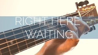 Richard Marx - Right Here Waiting | Fingerstyle Acoustic Guitar Cover chords