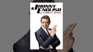 : Johnny English Strikes Again