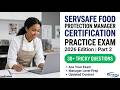 ServSafe Food Protection Manager Certification Practice Exam 2026 Edition part 2 Pass Now