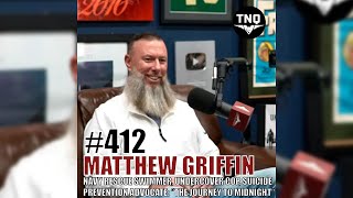 MATT GRIFFIN: Navy Rescue Swimmer, Undercover Cop, Advocate: The Journey to Midnight