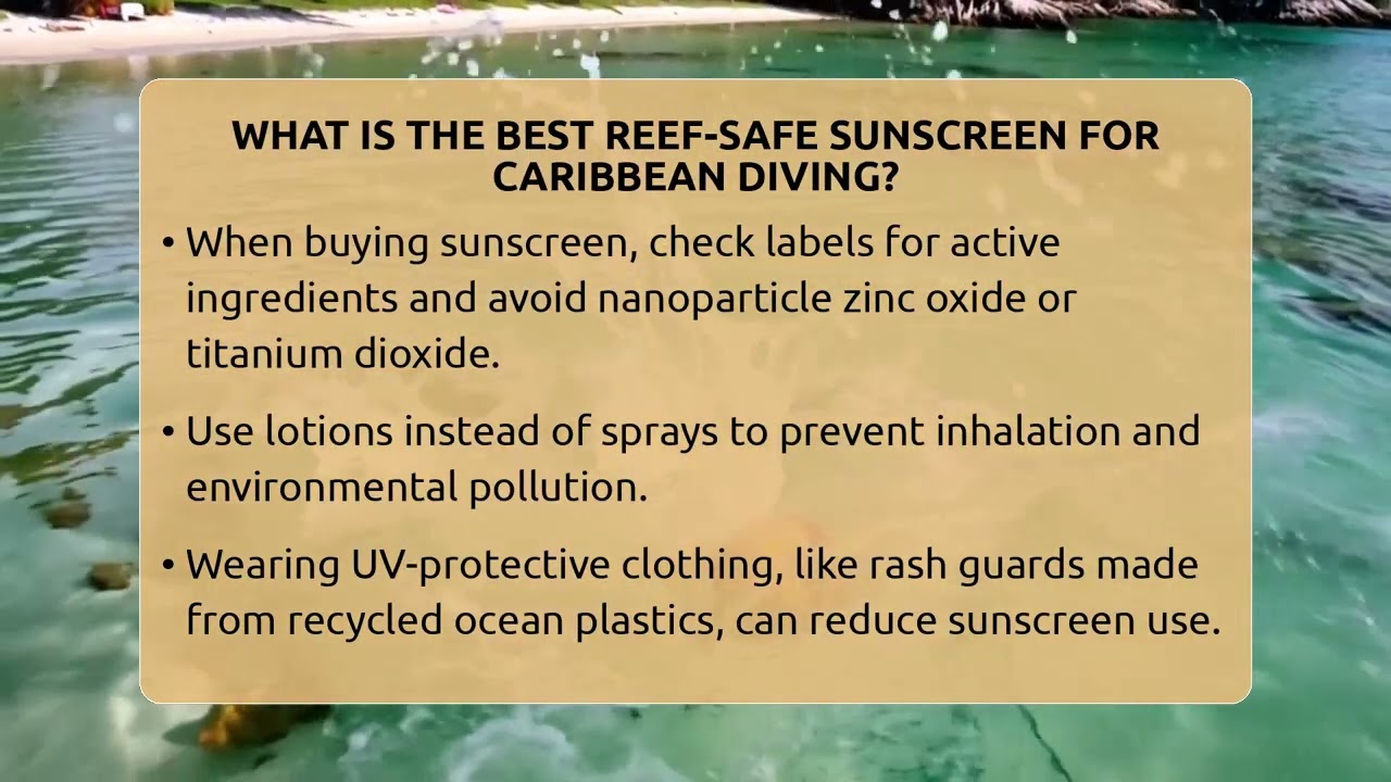 What Is The Best Reef-safe Sunscreen For Caribbean Diving? - The Caribbean Expert