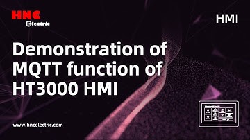 Demonstration of MQTT function of HT3000 HMI