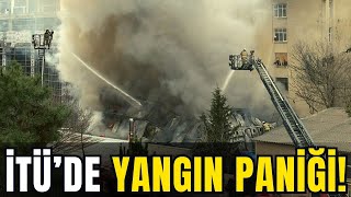 İstanbul Teknik Üniversitesinde Büyük Yangın