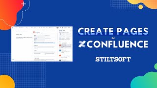 Creating pages in Confluence Cloud | Stiltsoft Creating pages in Confluence Cloud | Stiltsoft