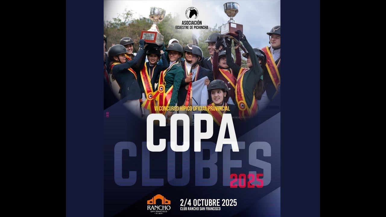 COPA CLUBES - VI CHOP 2025 CRSF JUEVES (Ab 1,10/Novicios/Ab 1,20m/Prejuveniles/Ab 1.30/Juveniles)