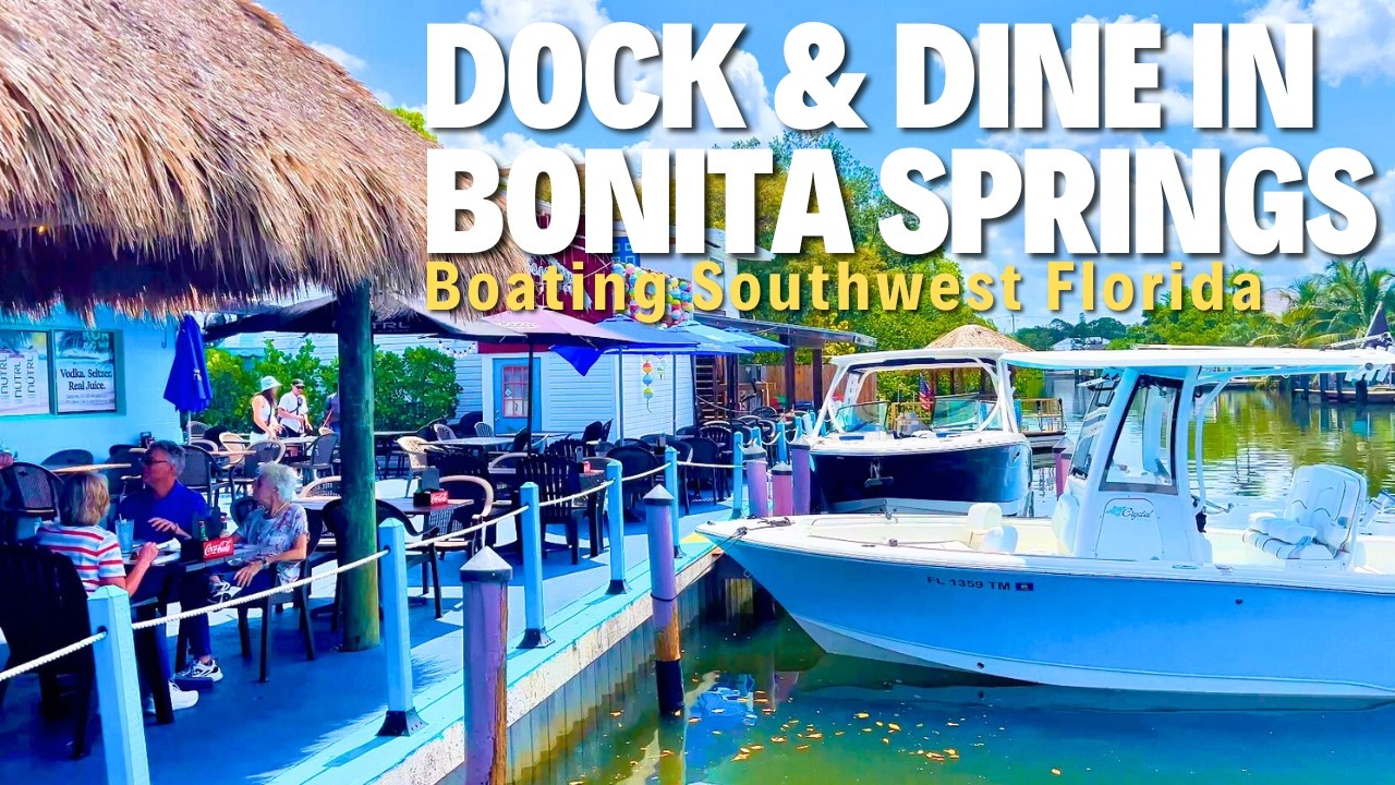 Boating to The Fish House – How To Get To This Dock & Dine in Bonita Springs