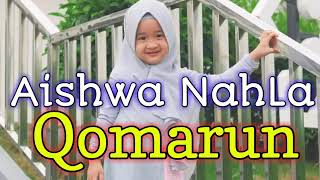 Download Lagu AISHWA NAHLA - QOMARUN MP3