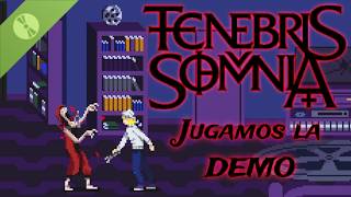 Tenebris Somnia DEMO. Gameplay Comentado.