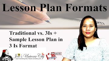 Lesson Plan Formats | How To Write Traditional And 3 Is Lesson Plans I Tips on Lesson Planning