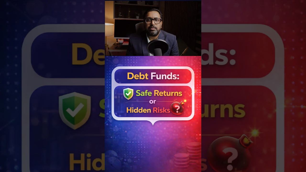 Debt Funds: Safe Returns or Hidden Risks? 