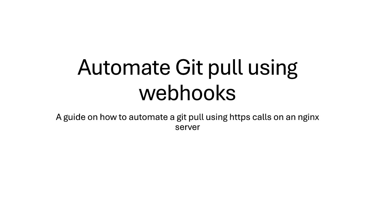 Automating Git Calls with Webhooks - YouTube