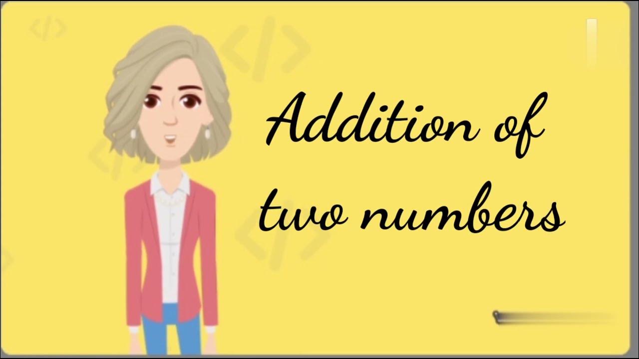 JAVA BASICS-4||ADDITION OF TWO NUMBERS USING USER INPUT||PROGRAMMING ...