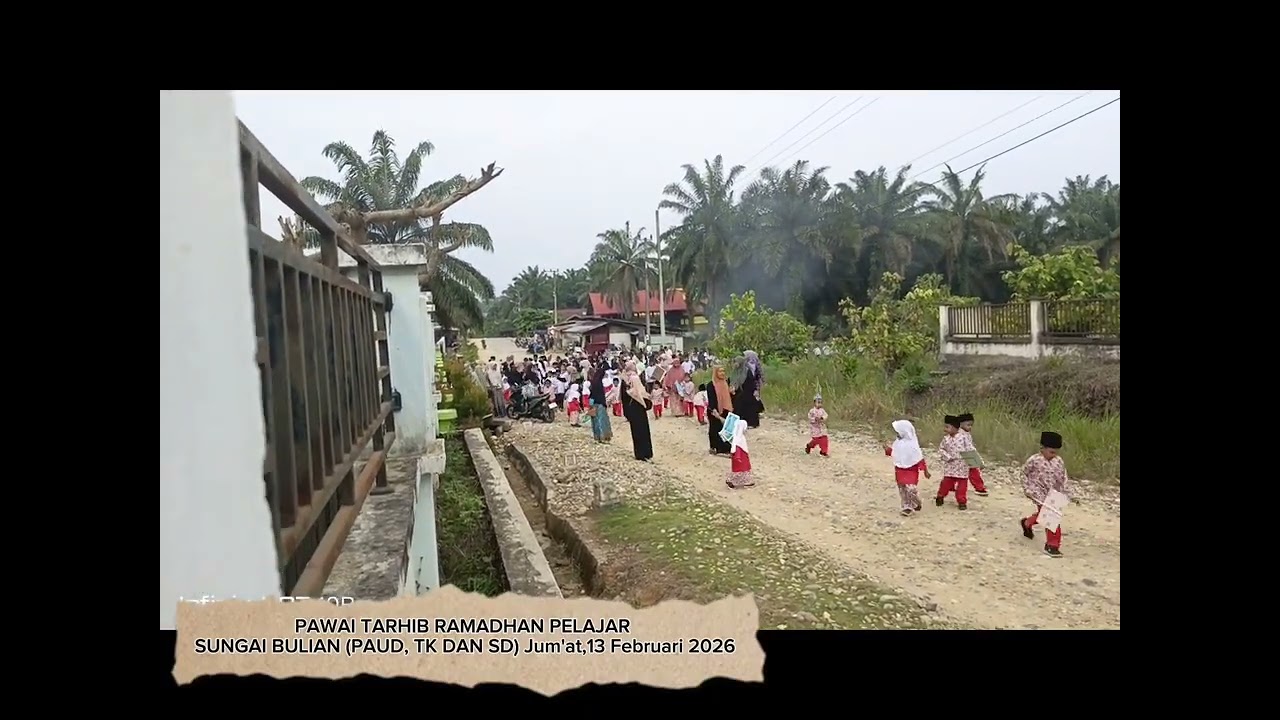 Pawai Tarhib Ramadhan Sungai Bulian 2026