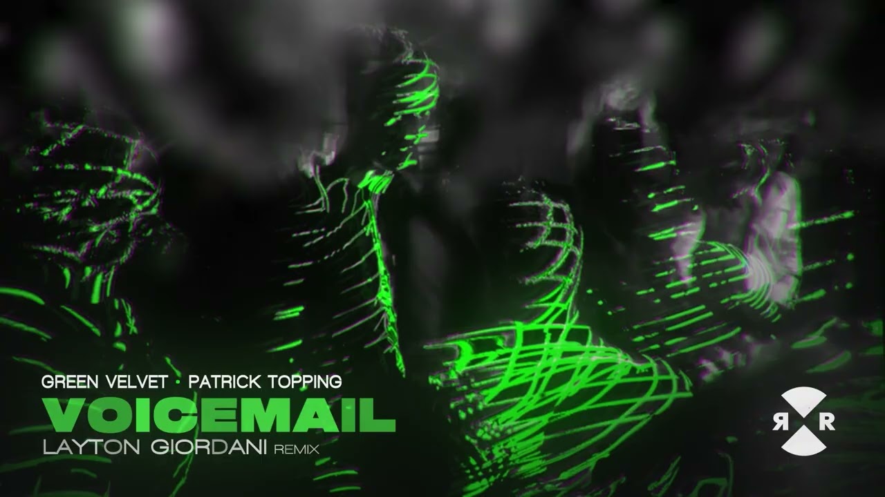 Watch Green Velvet & Patrick Topping   Voicemail Layton Giordani Remix Youtube on YouTube