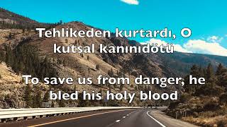 Gel Her Nimetin Kaynağı Come Thou Fount of Every Blessing Turkish Türkiçe トルコ語 Turkisch
