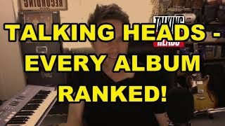 Talking Heads - Every Album Ranked